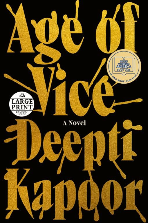 Age of Vice: A GMA Book Club Pick (A Novel)