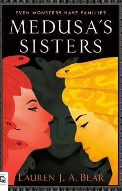 Medusa's Sisters