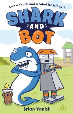 Shark and Bot: (A Graphic Novel)