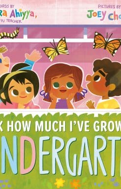 Look How Much I've Grown in KINDergarten