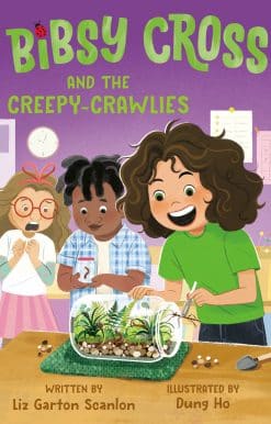 Bibsy Cross and the Creepy-Crawlies