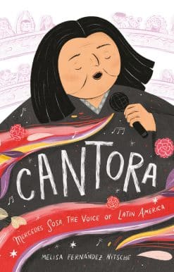 Cantora: Mercedes Sosa, the Voice of Latin America
