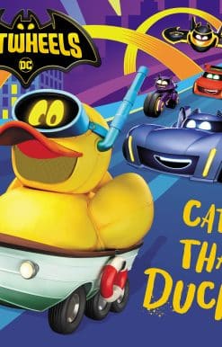 Catch That Ducky! (DC Batman: Batwheels)