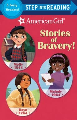 Stories of Bravery! (American Girl)