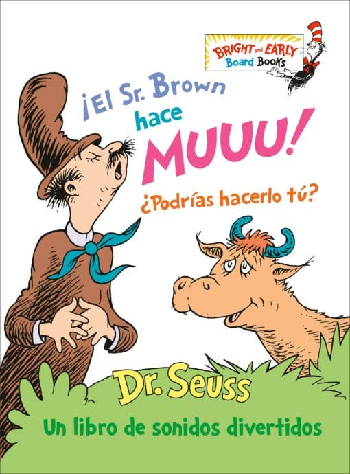 ¡El Sr. Brown hace Muuu! ¿Podrías hacerlo tú? (Mr. Brown Can Moo! Can You?): Un libro de sonidos divertidos