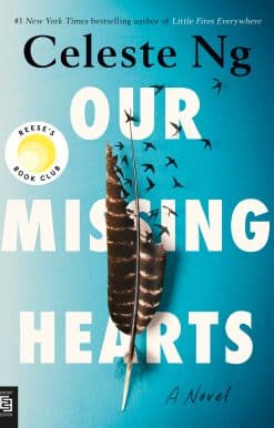 Our Missing Hearts: Reese's Book Club (A Novel)