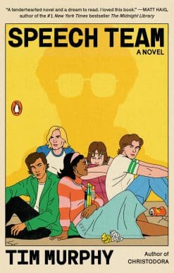Speech Team: A Novel