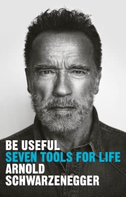 Seven Tools for Life: Be Useful