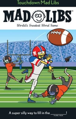 World's Greatest Word Game: Touchdown Mad Libs