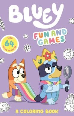 Bluey: Fun and Games: A Coloring Book