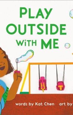Play Outside with Me