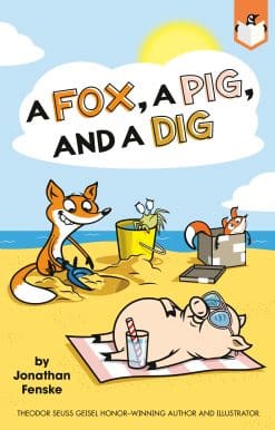 A Fox, a Pig, and a Dig