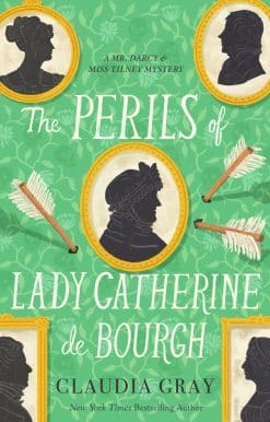 The Perils of Lady Catherine de Bourgh