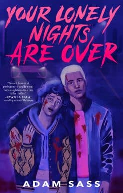 Your Lonely Nights Are Over: