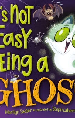 It's Not Easy Being A Ghost: