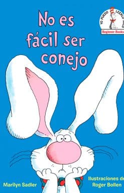No es fácil ser conejo (It's Not Easy Being a Bunny Spanish Edition)