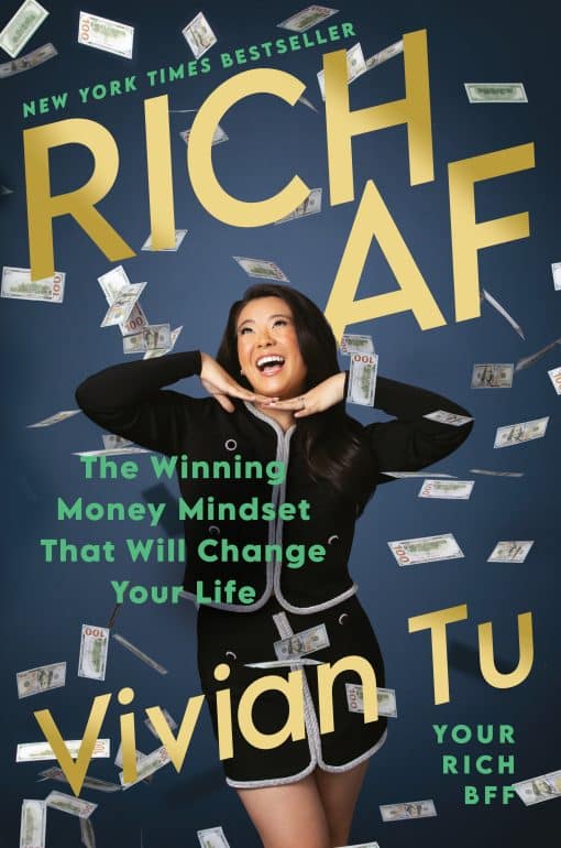 The Winning Money Mindset That Will Change Your Life: Rich AF