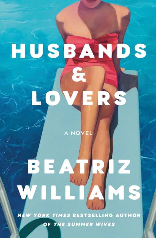 A Novel: Husbands & Lovers