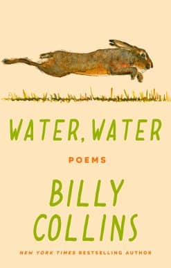 Water, Water: Poems