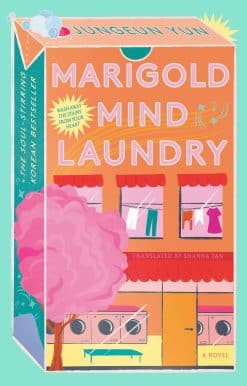 Marigold Mind Laundry: A Novel