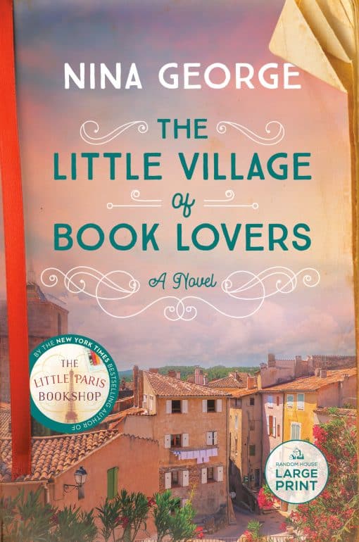 The Little Village of Book Lovers: A Novel