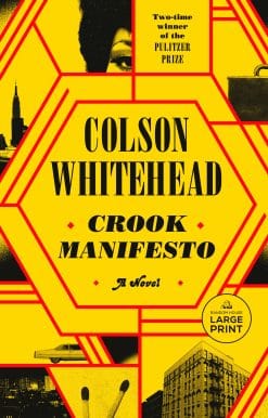Crook Manifesto: A Novel