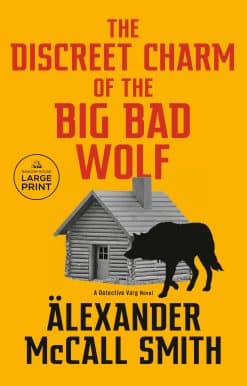 The Discreet Charm of the Big Bad Wolf: A Detective Varg Novel (4)