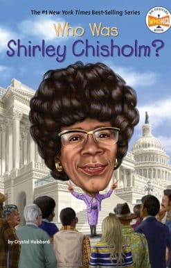 Who Was Shirley Chisholm?