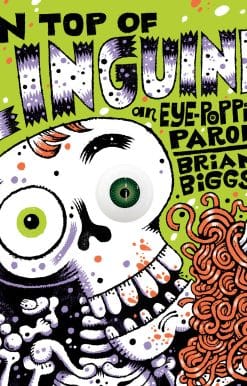 On Top of Linguine: An Eye-Popping Parody