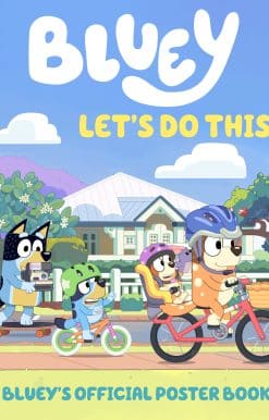Let's Do This: Bluey's Official Poster Book