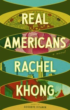 Real Americans: A novel