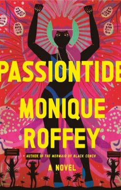 A Novel: Passiontide