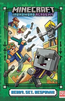 Ready. Set. Respawn! (Minecraft Ironsword Academy #1)