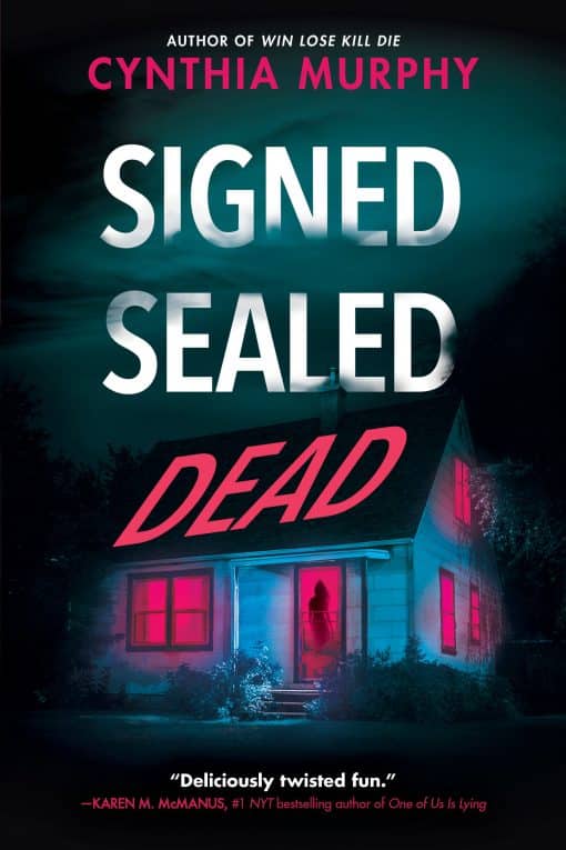 Signed Sealed Dead: