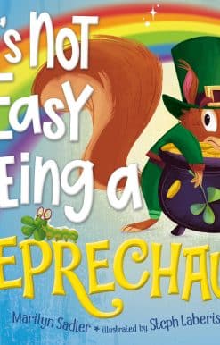 It's Not Easy Being a Leprechaun