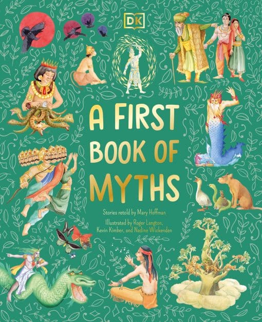Uncover Tales of Gods and Monsters: A First Book of Myths