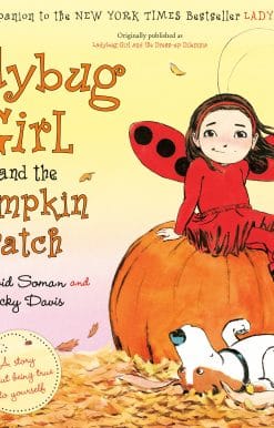 Ladybug Girl and the Pumpkin Patch