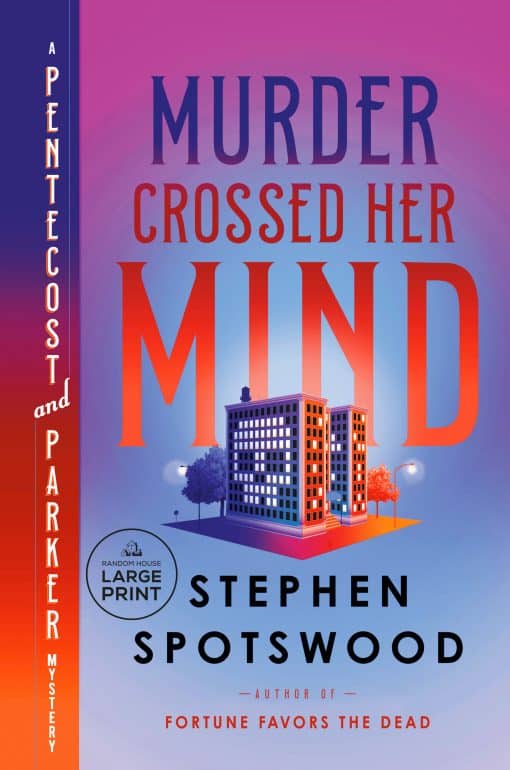 A Pentecost and Parker Mystery: Murder Crossed Her Mind