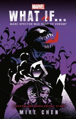 Marvel: What If . . . Marc Spector Was Host to Venom? (A Moon Knight & Venom Story)
