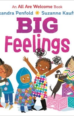 Big Feelings (An All Are Welcome Board Book)