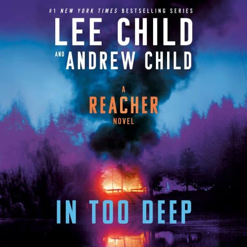 A Jack Reacher Novel: In Too Deep