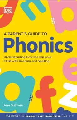 DK Super Phonics A Parent's Guide to Phonics