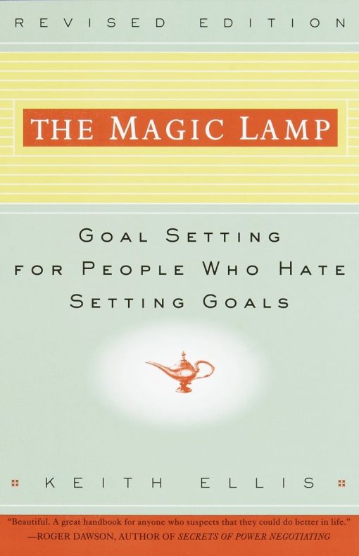 Goal Setting for People Who Hate Setting Goals: The Magic Lamp