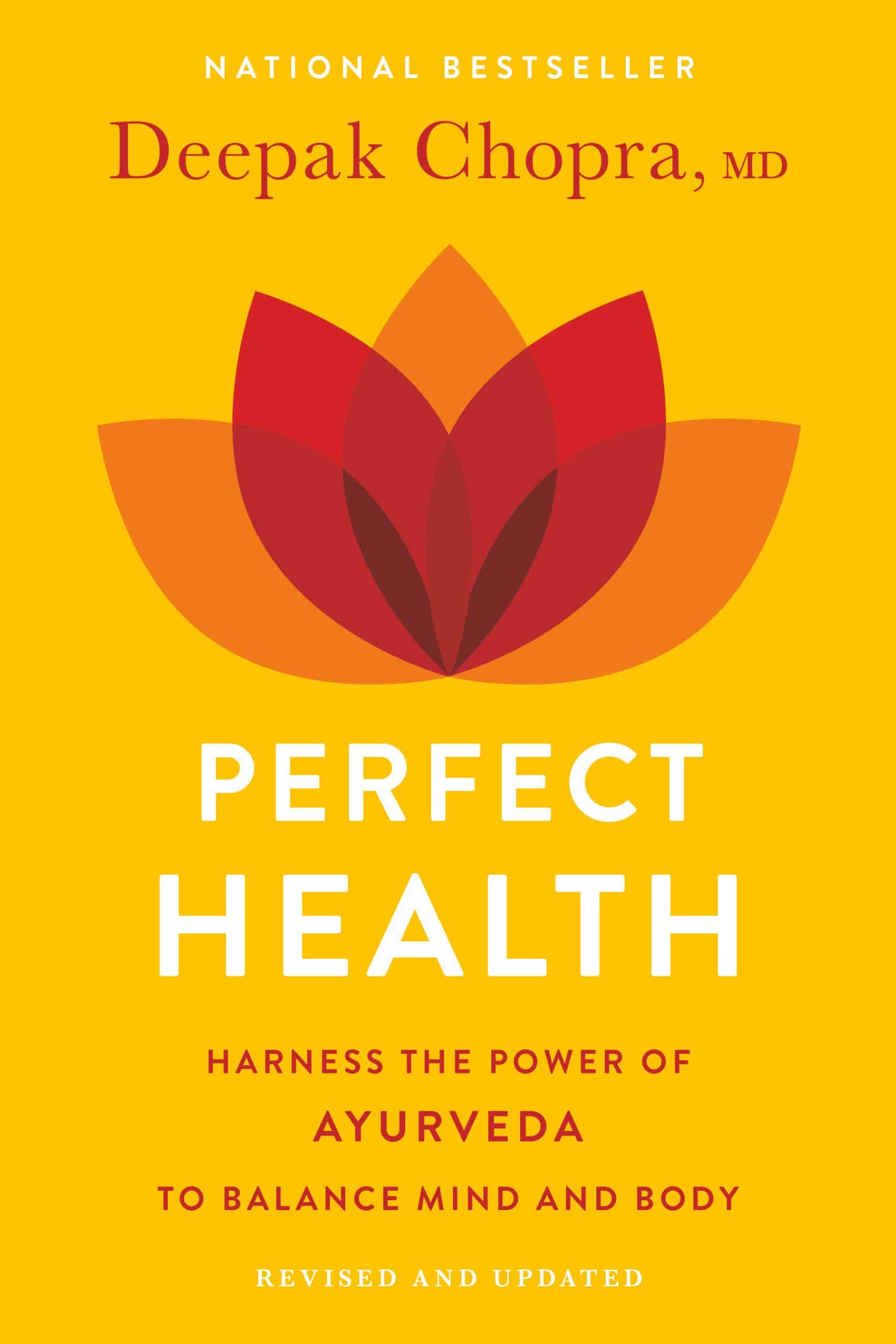 The Complete Mind Body Guide: Perfect Health--Revised and Updated