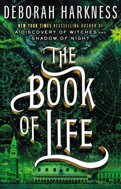 The Book of Life: A Novel