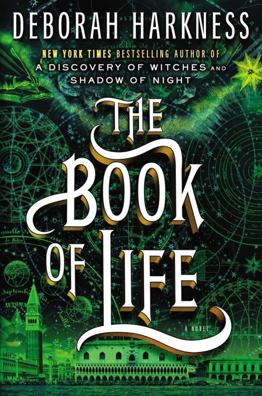 The Book of Life: A Novel