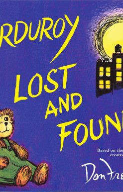 Corduroy Lost and Found