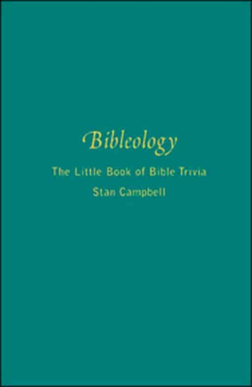 Bibleology: The Little Book Of Bible Trivia