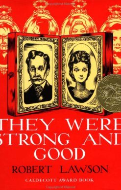 They Were Strong and Good