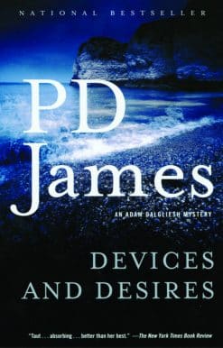 Devices and Desires: An Adam Dalgliesh Mystery